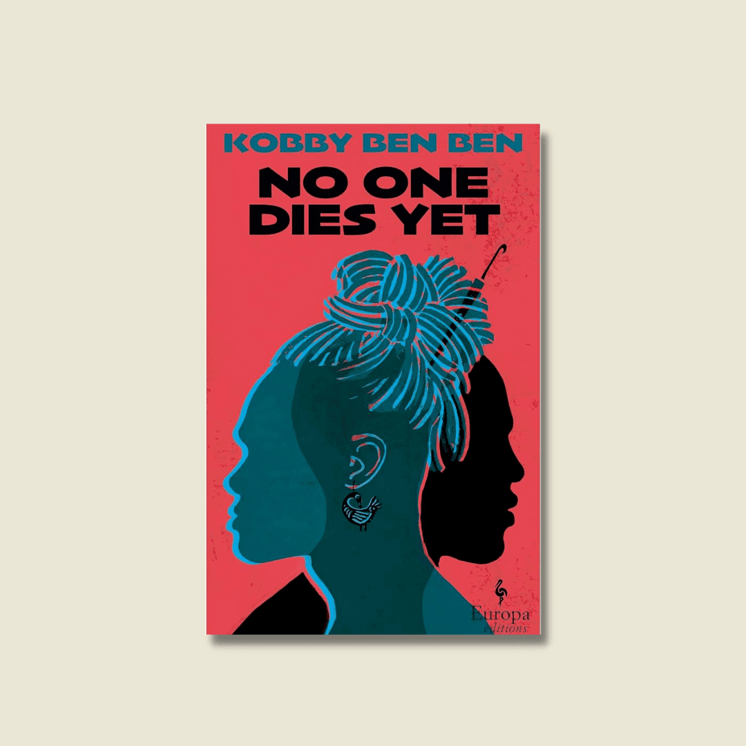 NO ONE DIES YET BY KOBBY BEN BEN 