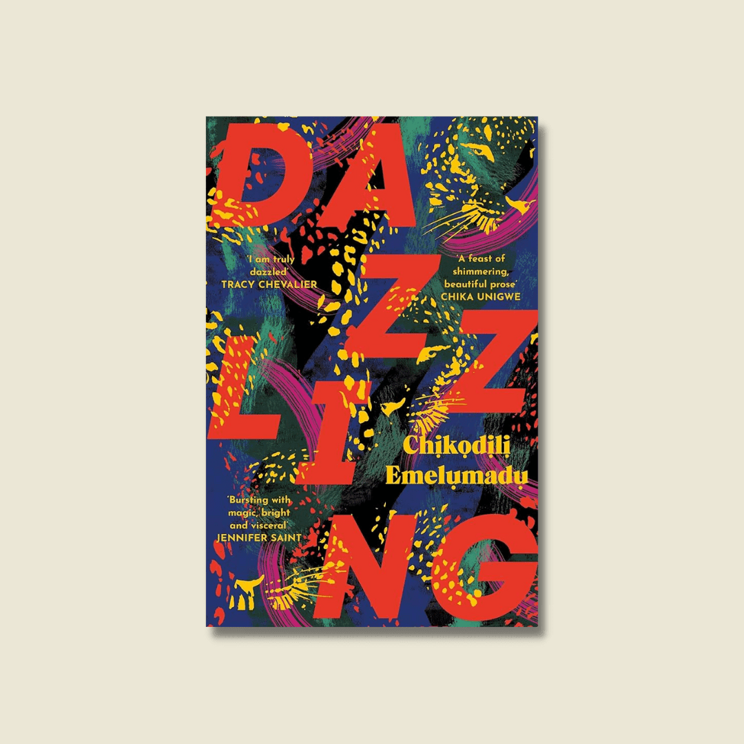 DAZZLING BY CHỊKỌDỊLỊ EMELỤMADỤ 