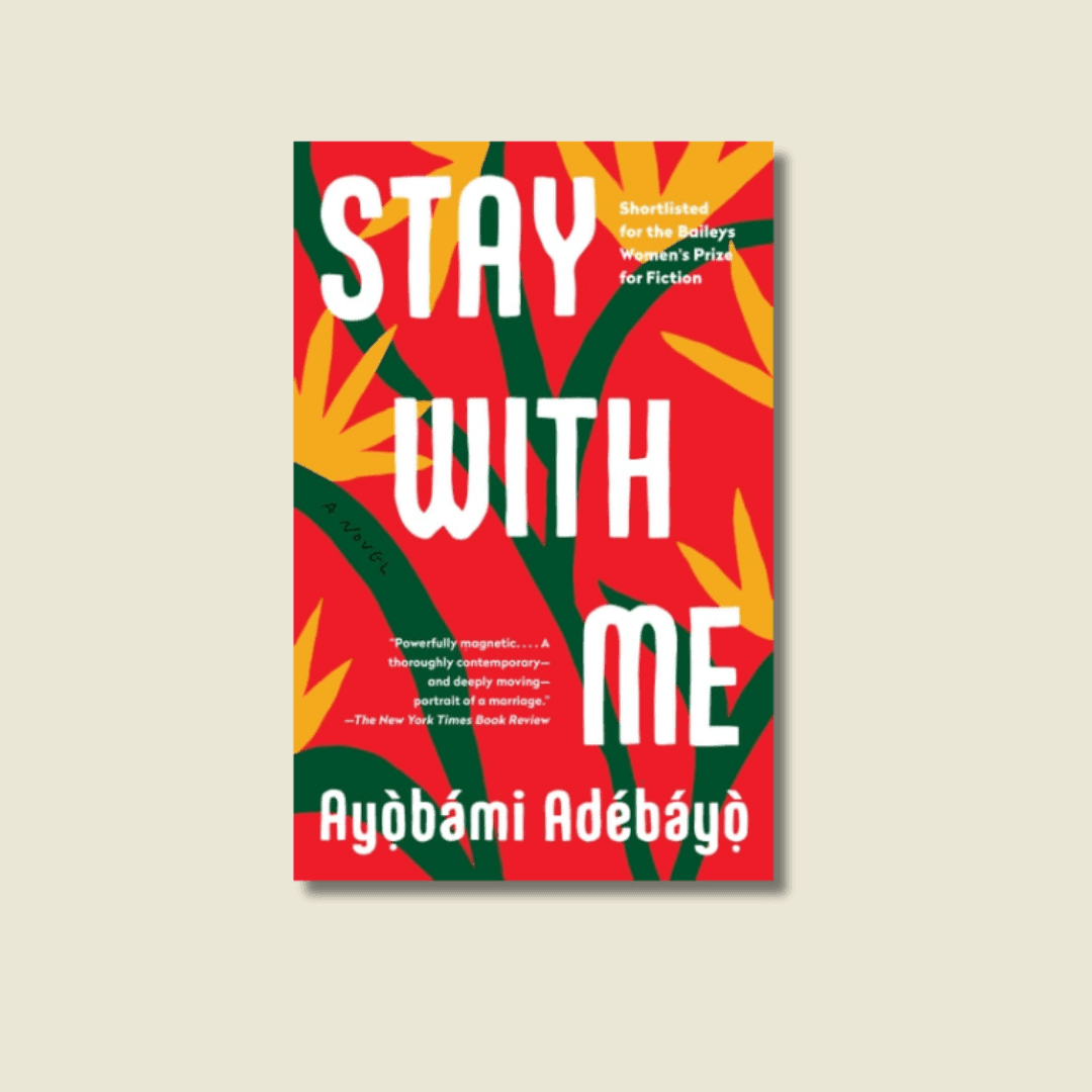 Stay with Me by  Ayọ̀bámi Adébáyọ̀