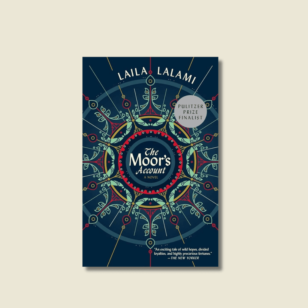 The Moor’s Account by Laila Lalami
