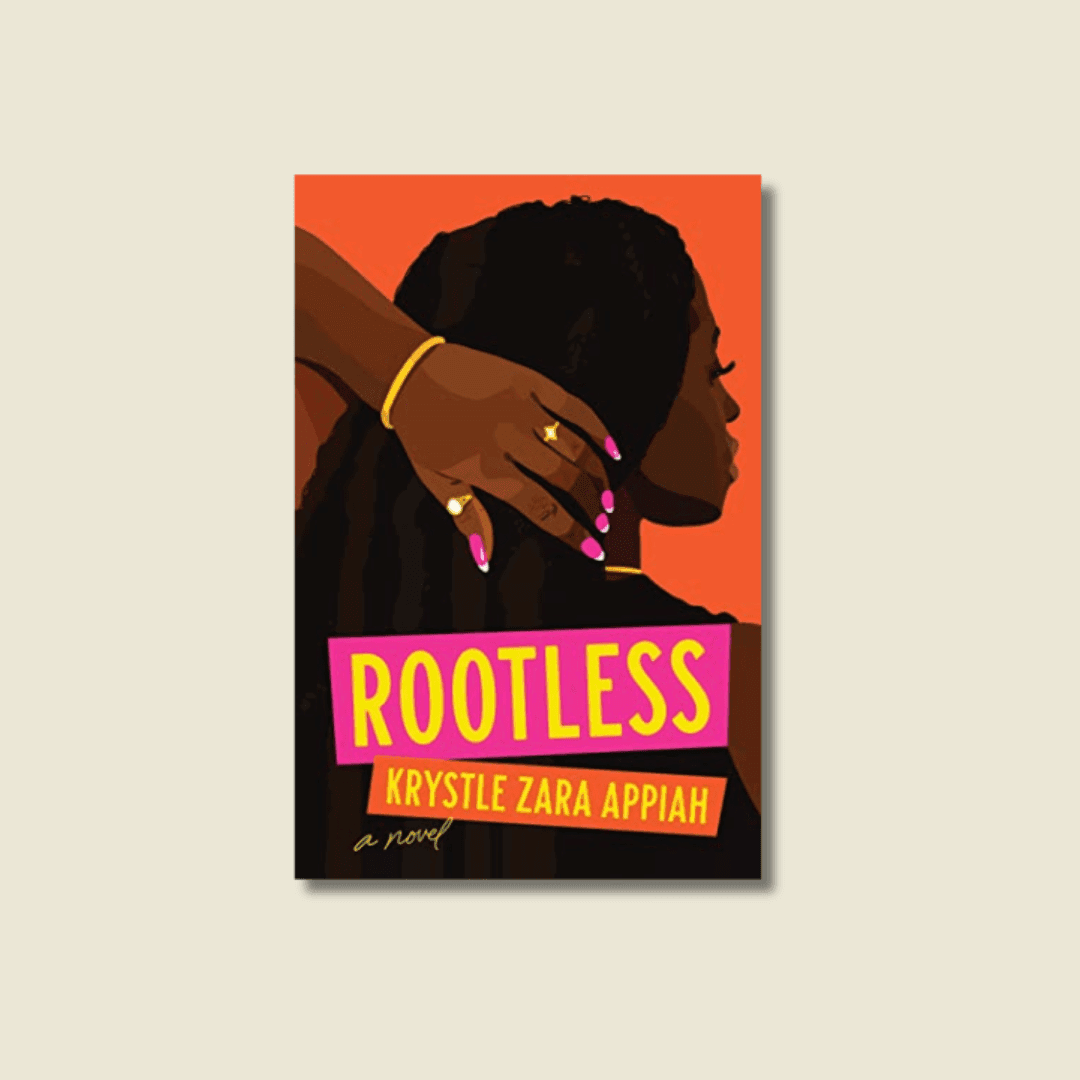 ROOTLESS BY KRYSTLE ZARA APPIAH