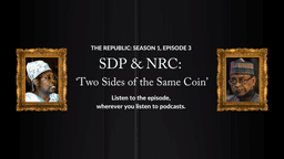 SDP & NRC: Two Sides of the Same Coin